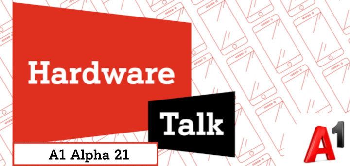 Hardware Talk A1 Alpha 21